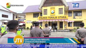 VIDEO : PIMPIN APEL GABUNGAN, BUPATI TORAJA UTARA HIMBAU WARGA BUDAYAKAN PAKAI MASKER