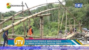 VIDEO : PULUHAN TAHUN MENYEBERANGI SUNGAI, RIBUAN WARGA TERISOLIR DI SA’DAN DIBANGUNKAN JEMBATAN