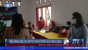 BERITA VIDEO : PKBM ARRANG KAMELOAN, BUKA PELATIHAN KETRAMPILAN KERJA BAGI WARGA SUMALU