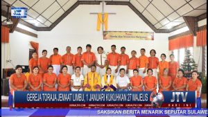 BERITA VIDEO : GEREJA TORAJA JEMAAT LIMBU, 1 JANUARI 2021 KUKUHKAN 27 PENATUA DAN DIAKEN
