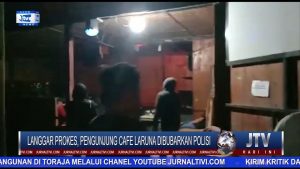 BERITA VIDEO : LANGGAR PROKES, PULUHAN PENGUNJUNG CAFE LARUNA DIBUBARKAN,  PEMILIK DIPERIKSA POLISI