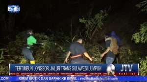 BERITA VIDEO : TERTIMBUN LONGSOR, POROS PANGALA’ – RANTEPAO LUMPUH