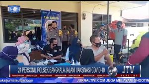BERITA VIDEO : 24 PERSONIL POLSEK BANGKALA JALANI VAKSINASI