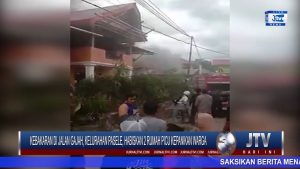 BERITA VIDEO : KEBAKARAN DI JALAN GAJAH KELURAHAN PASELE, HANGUSKAN 2 UNIT RUMAH PICU KEPANIKAN WARGA