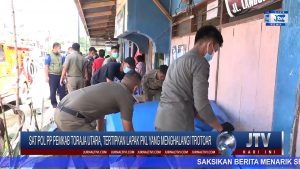 BERITA VIDEO : SAT POL PP PEMKAB TORAJA UTARA, TERTIPKAN LAPAK PKL YANG MENGHALANGI TROTOAR