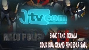 BERITA VIDEO : TIM ELANG BNNK TANA TORAJA CIDUK 2 ORANG PENGEDAR SABU DI TORAJA UTARA