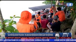 BERITA VIDEO : TIGA HARI MELAKUKAN PENCARIAN, TIM GABUNGAN MENEMUKAN KORBAN SUDAH TAK BERNYAWA