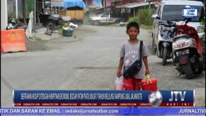 BERITA VIDEO : BERTAHAN HIDUP DITENGAH HIMPITAN EKONOMI, BOCAH YATIM PIATU UMUR 7 TAHUN KELILING KAMPUNG JUAL JALANKOTE