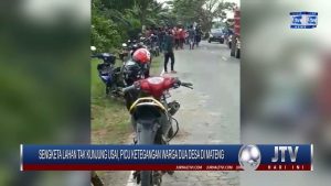 BERITA VIDEO : SENGKETA LAHAN PICU KETEGANGAN WARGA DUA DESA DI MATENG