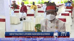 BERITA VIDEO : HADIRI HUT TORAJA UTARA KE 13, JUFRI SAMBARA : MAJUKAN DAERAH MELALUI PARIWISATA
