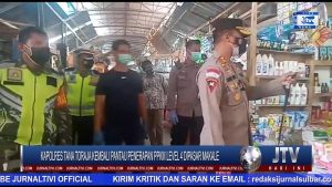 BERITA VIDEO : KAPOLRES TANA TORAJA KEMBALI PANTAU PENERAPAN PPKM LEVEL IV DIPASAR MAKALE