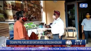 BERITA VIDEO : TERDAMPAK PPKM, PUANG BRO BERI BANTUAN MODAL KE PENGUSAHA KERAJINAN