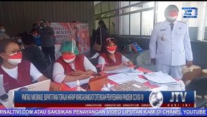 BERITA VIDEO : PANTAU VAKSINASI, BUPATI TANA TORAJA HARAP WARGA BANGKIT DITENGAH PENYEBARAN PANDEMI COVID-19