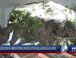 Berita Video : Gedung SDN 206 Tana Toraja Ambruk Ditimpa Longsor, Aktivitas Belajar Mengajar Lumpuh