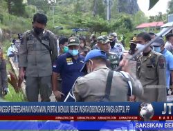 Berita Video : Dianggap Meresahkan Wisatawan, Portal Menuju Objek Wisata Dibongkar Paksa Satpol
