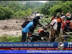 Berita Video : Jalan Tranas Sulawesi Poros Tana Toraja – Mamasa Tertimbun Longsor