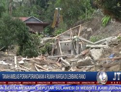 Berita Video : Tanah Amblas Porak-Porandakan 4 Rumah di Lembang Rano, Warga Tak Kuasa Menahan Kesedihan