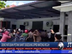 Berita Video : Demo Ratusan Petani Sawit di Gedung DPRD Mateng, Ricuh