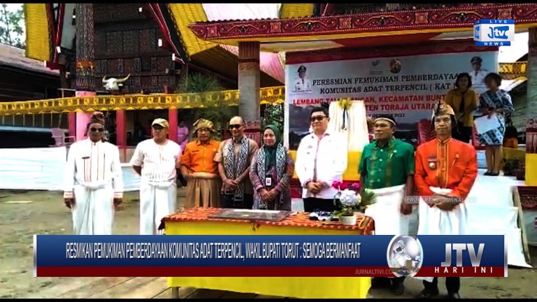 Berita Video : Resmikan Pemukiman Pemberdayaan Komunitas Adat Terpencil, Wakil Bupati Torut : Semoga Bermanfaat