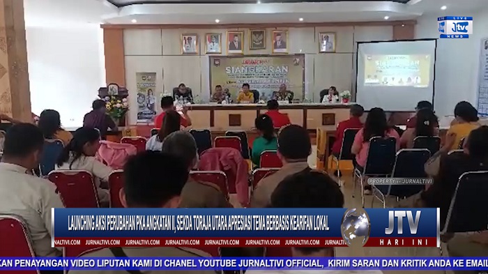 Berita Video : Launching Aksi Perubahan PKA Angkatan II, Sekda Toraja Utara Apresiasi Tema Berbasis Kearifan Lokal