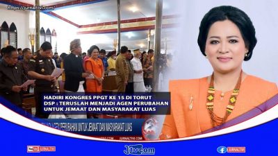 Berita Video : Hadiri Kongres PPGT Ke 15 di Toraja Utara, DSP : Teruslah Menjadi Agen Perubahan Untuk Jemaat dan Masyarakat Luas