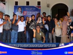 Berita Video : Mantapkan Langkah Menuju DPR RI, DSP Terus Mendapat Dukungan Dari Sejumlah Tokoh Politik Daerah