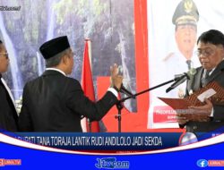 Berita Video : Sah…! Bupati Tana Toraja Lantik Rudi Andilolo Jadi Sekda