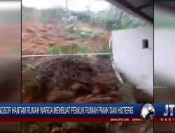 Berita Video : Longsor Hantam Rumah Warga Membuat Pemilik Rumah Panik