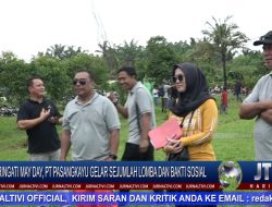 Berita Video : Peringati May Day, PT. Pasangkayu Gelar Sejumlah Lomba dan Bakti Sosial