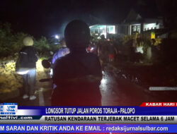 Berita Video : Longsor Tutup Jalan Poros Toraja – Palopo, Ratusan Kendaraan Terjebak Macet Selama 6 Jam