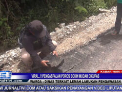 Berita Video : Viral…! Aspal Gampang Terkupas Menggunakan Tangan Kosong, Warga : Kontraktor Tidak Becus Bekerja, Dinas Terkait Lemah Pengawasan