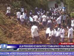 Berita Video : Jalan Poros To’dama-Sapan Longsor, Ratusan Pelajar SMP Bersihkan Material Tanah Dengan Alat Seadanya