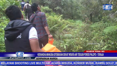 Berita Video : Kerangka Manusia Ditemukan Dekat Wisata Air Terjun Poros Palopo – Toraja, Gemparkan Warga
