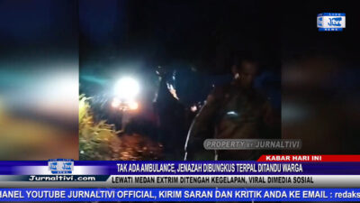 Berita Video : Tak Ada Ambulance, Jenazah Ditandu Warga Perangian Ditengah Kegelapan, Viral Dimedia Sosial