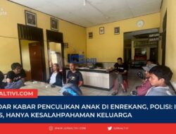Beredar Kabar Penculikan Anak di Enrekang, Polisi: Itu Hoaks, Hanya Kesalahpahaman Keluarga