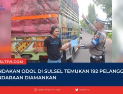 Penindakan ODOL di Sulsel Temukan 192 Pelanggaran 11 Kendaraan Diamankan