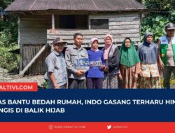 Baznas Bantu Bedah Rumah, Indo Gasang Terharu Hingga Menangis di Balik Hijab