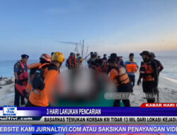 Berita Video : 3 Hari Lakukan Pencarian, Basarnas Temukan Korban KM Tidar, 13 Mil Dari Lokasi Kejadian