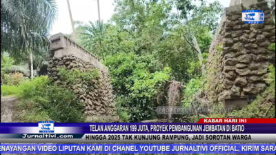 Berita Video : Telan Anggaran 199 Juta, Proyek Pembangunan Jembatan di Batio Hingga 2025 Tak Kunjung Rampung, Jadi Sorotan Warga