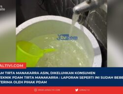 Air PDAM Tirta Manakarra Asin Dikeluhkan Konsumen