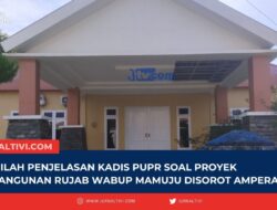Beginilah Penjelasan Kadis PUPR Soal Proyek Pembangunan Rujab Wabup Mamuju Disorot Ampera