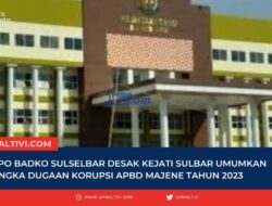 HMI MPO BADKO Sulselbar Desak Kejati Sulbar Umumkan Tersangka Dugaan Korupsi APBD Majene Tahun 2023