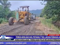 Berita Video : Permuda Mobilisasi Hasil Pertanian, PT Mul Lakukan Perbaikan Jalan, Warga Kakullasan : Terima Kasih Telah Melakukan Perbaikan