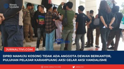 DPRD Mamuju Kosong Tidak Ada Anggota Dewan Berkantor, Puluhan Pelajar Karampuang Gelar Aksi Vandalisme