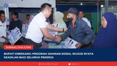 Bupati Enrekang: Program Jaminan Sosial Wujud Nyata Keadilan bagi Seluruh Pekerja