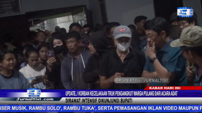 Berita Video : Update..! Korban Kecelakaan Truk Pengangkut Warga Pulang Dari Acara Adat Dirawat Intensif Dikunjungi Bupati