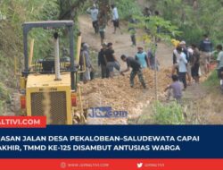 Pengerasan Jalan Desa Pekalobean–Saludewata Capai Batas Akhir, TMMD ke-125 Disambut Antusias Warga