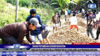 Berita Video : Dukung Pertumbuhan Ekonomi Kerakyatan, Warga & TNI di Enrekang Melalui Program TMMD ke-125 Buka Akses Jalan Penghubung Antar Desa
