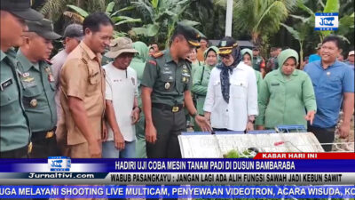 Berita Video : Hadiri Uji Coba Mesin Tanam Padi di Dusun Bambaraba, Wabub Pasangkayu : Jangan Lagi Ada Alih Fungsi Sawah Jadi Kebun Sawit