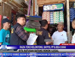 Berita Video : Razia Toko Kelontong, Satpol PP & Bea Cukai Sita Ratusan Batang Rokok Ilegal di Tana Toraja